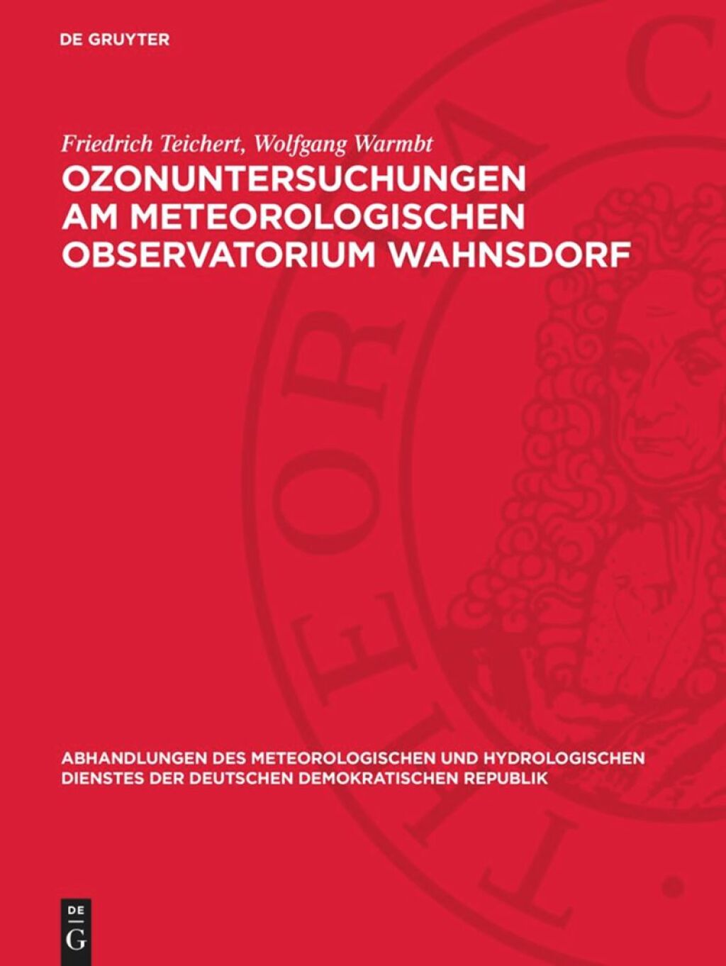 Ozonuntersuchungen am Meteorologischen Observatorium Wahnsdorf 1st Edition â€“ PDF/EPUB Version Downloadable