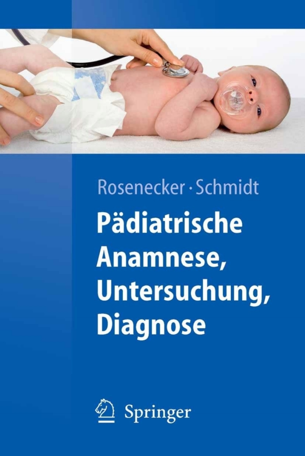 PÃ¤diatrische Anamnese, Untersuchung, Diagnose 1st Edition â€“ PDF/EPUB Version Downloadable