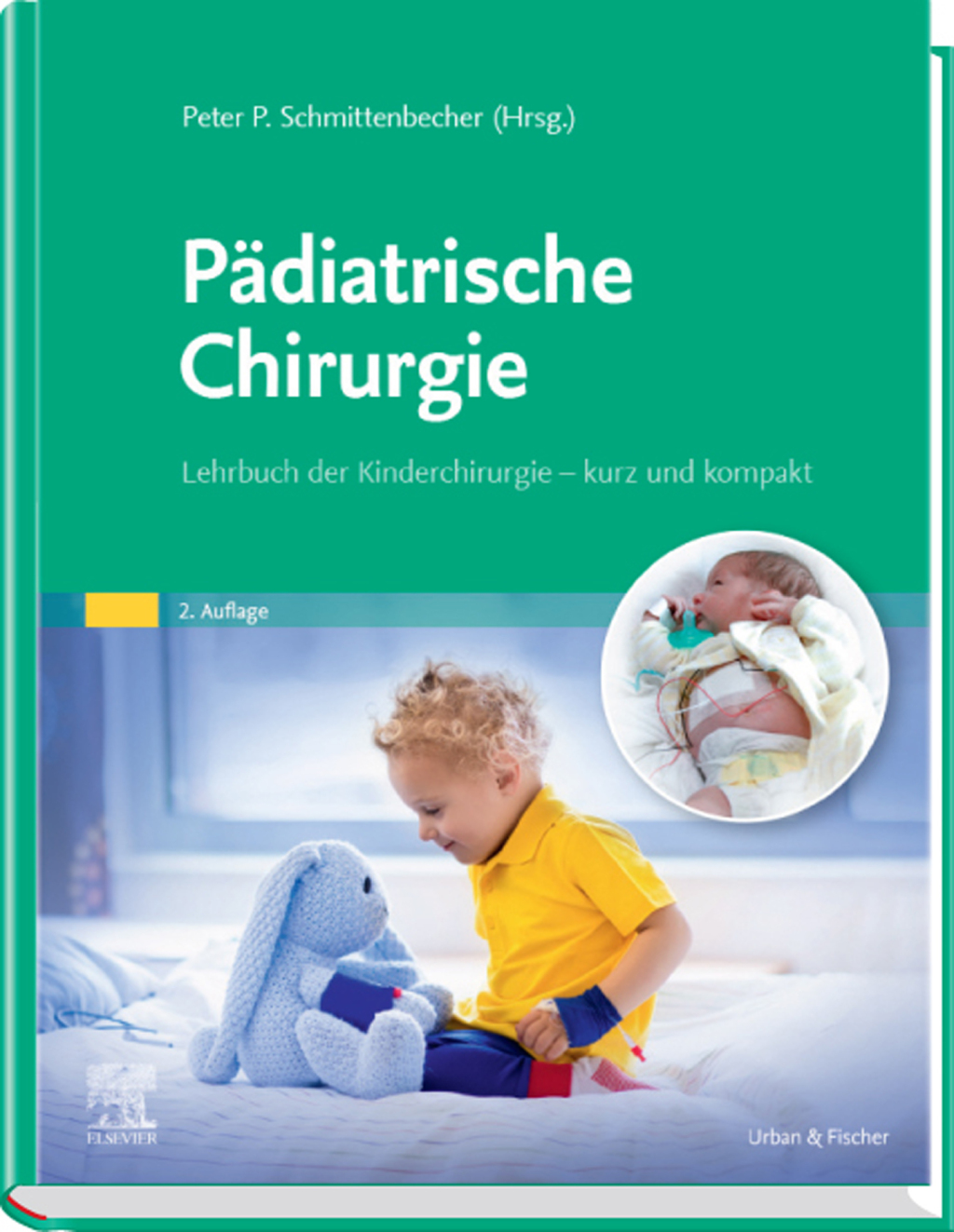 PÃ¤diatrische Chirurgie Lehrbuch der Kinderchirurgie - kurz und kompakt 2nd Edition â€“ PDF/EPUB Version Downloadable