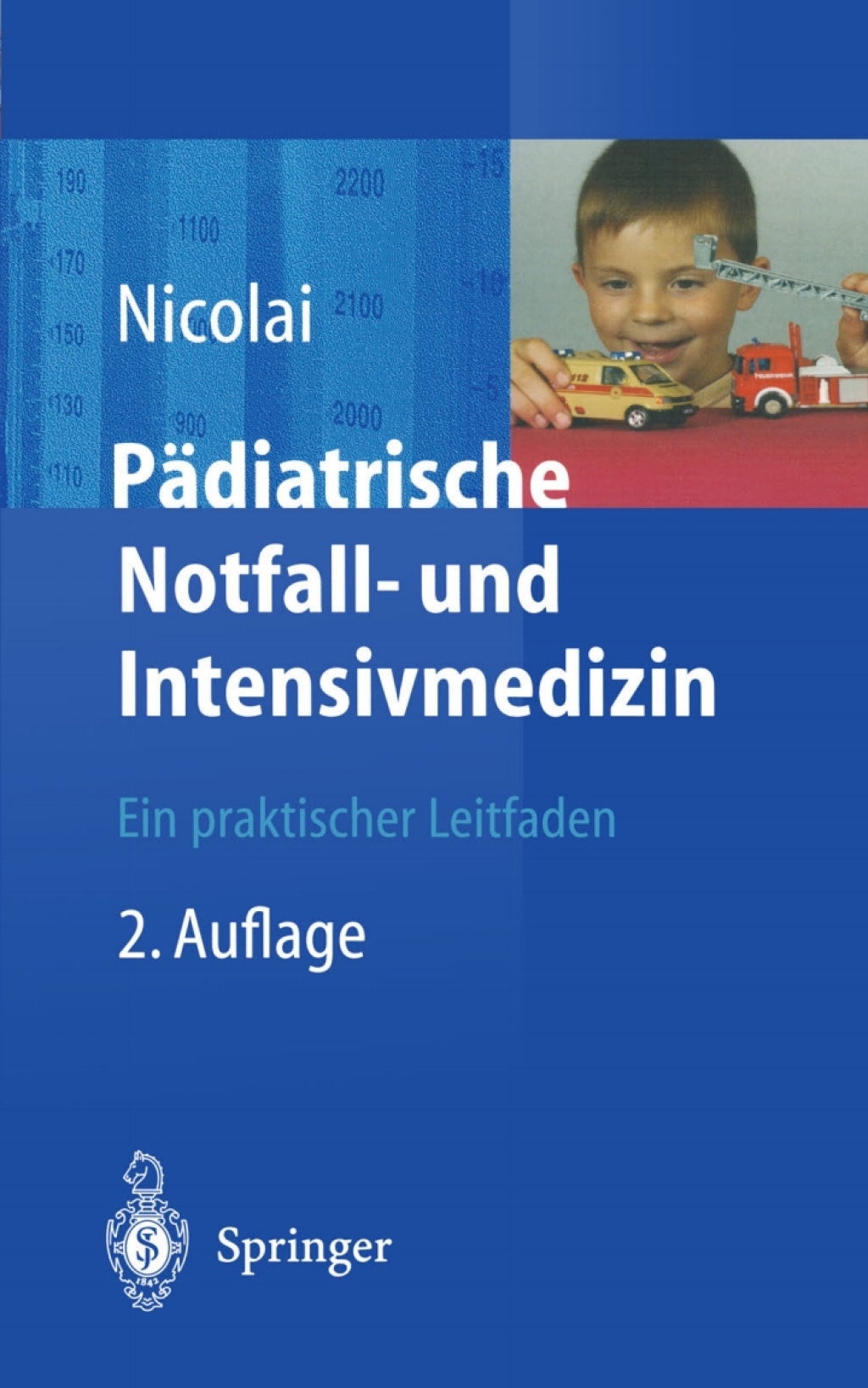 PÃ¤diatrische Notfall- und Intensivmedizin Ein praktischer Leitfaden 2nd Edition â€“ PDF/EPUB Version Downloadable
