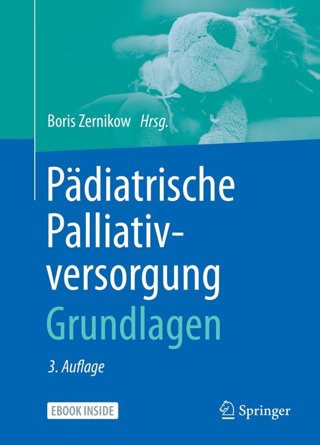 PÃ¤diatrische Palliativversorgung â€“ Grundlagen 3rd Edition â€“ PDF/EPUB Version Downloadable
