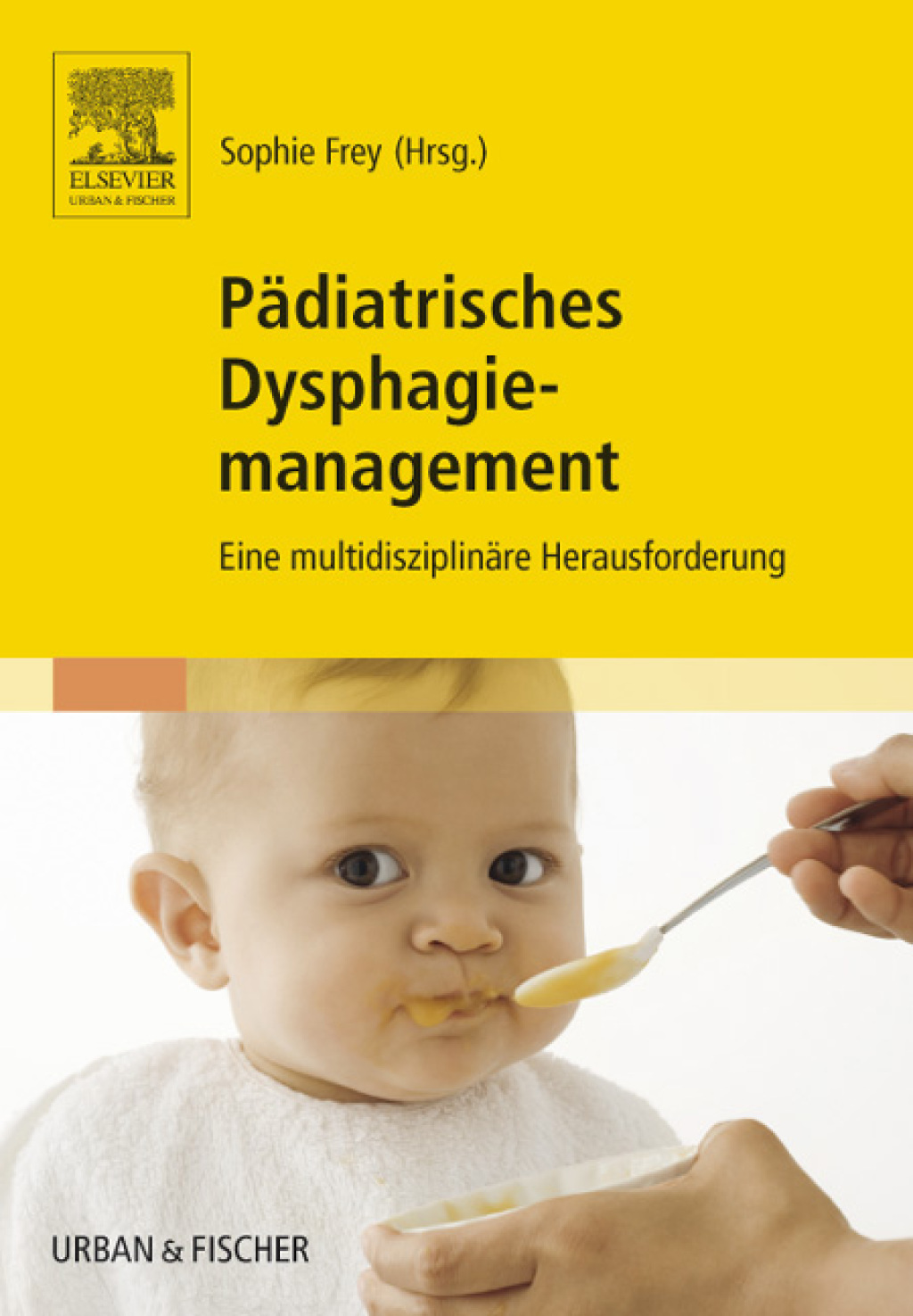 PÃ¤diatrisches Dysphagiemanagement Eine multidisziplinÃ¤re Herausforderung  â€“ PDF/EPUB Version Downloadable