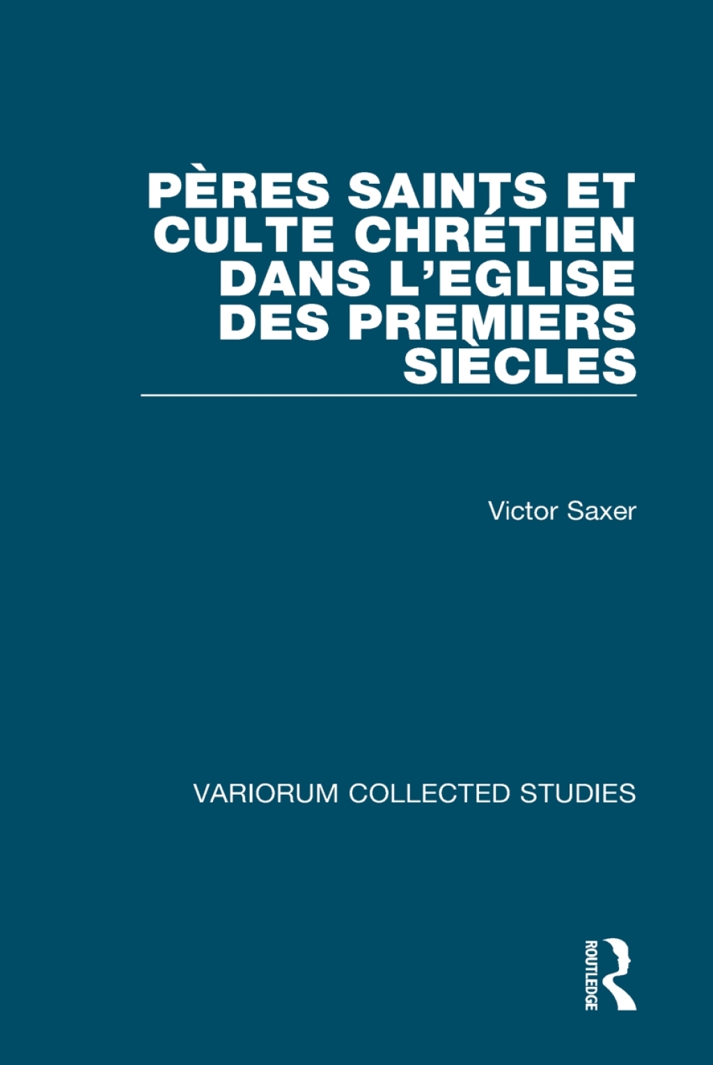 PÃ¨res saints et culte chrÃ©tien dans lâ€™Eglise des premiers siÃ¨cles 1st Edition â€“ PDF/EPUB Version Downloadable