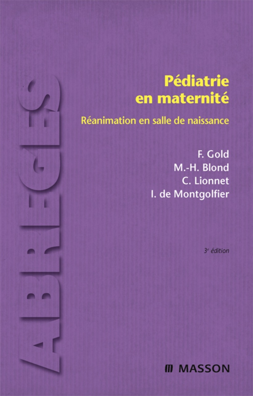 PÃ©diatrie en maternitÃ© RÃ©animation en salle de naissance 3rd Edition â€“ PDF/EPUB Version Downloadable