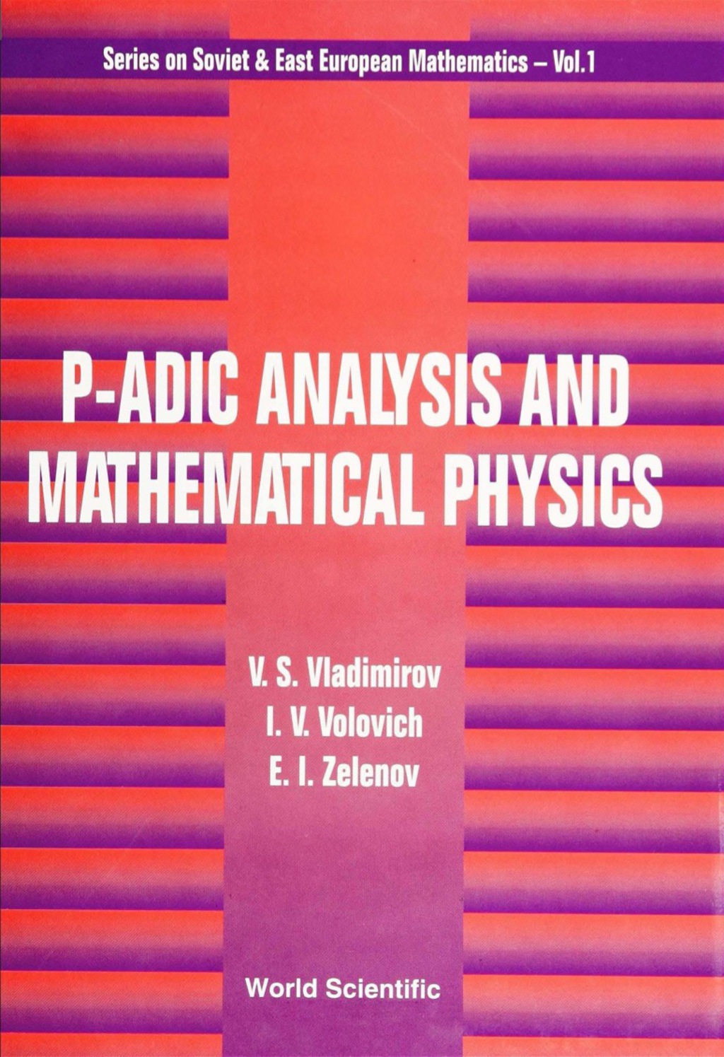 P-ADIC ANALYSIS & MATHEMATICAL PHY (V1)  â€“ PDF/EPUB Version Downloadable
