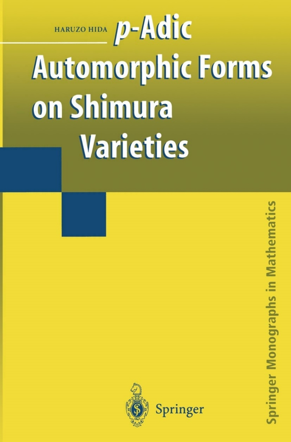 p-Adic Automorphic Forms on Shimura Varieties  â€“ PDF/EPUB Version Downloadable