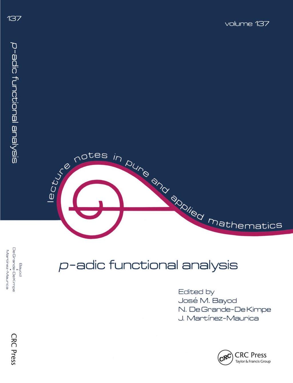 p-adic Function Analysis 1st Edition â€“ PDF/EPUB Version Downloadable