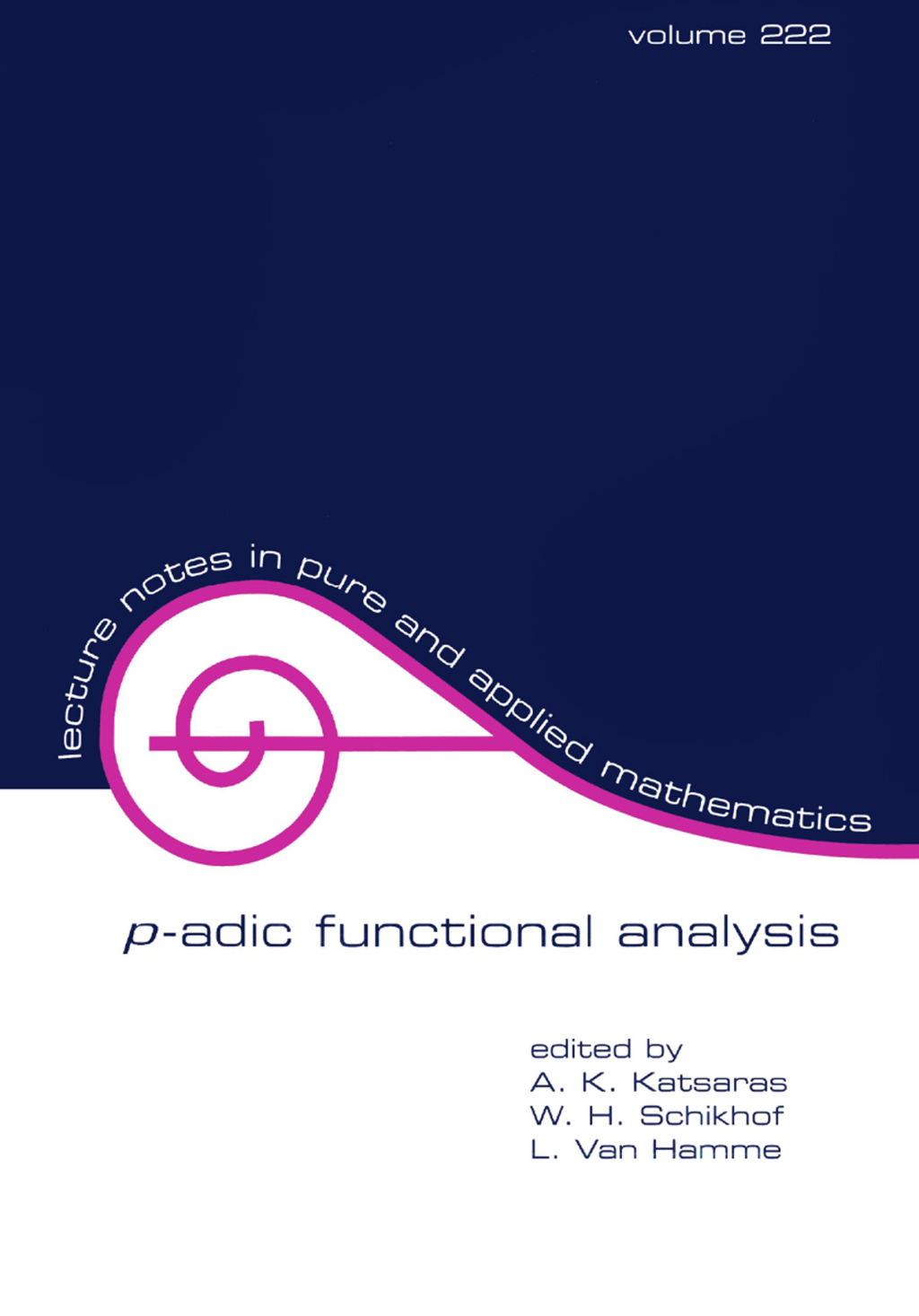 P-Adic Functional Analysis 1st Edition â€“ PDF/EPUB Version Downloadable