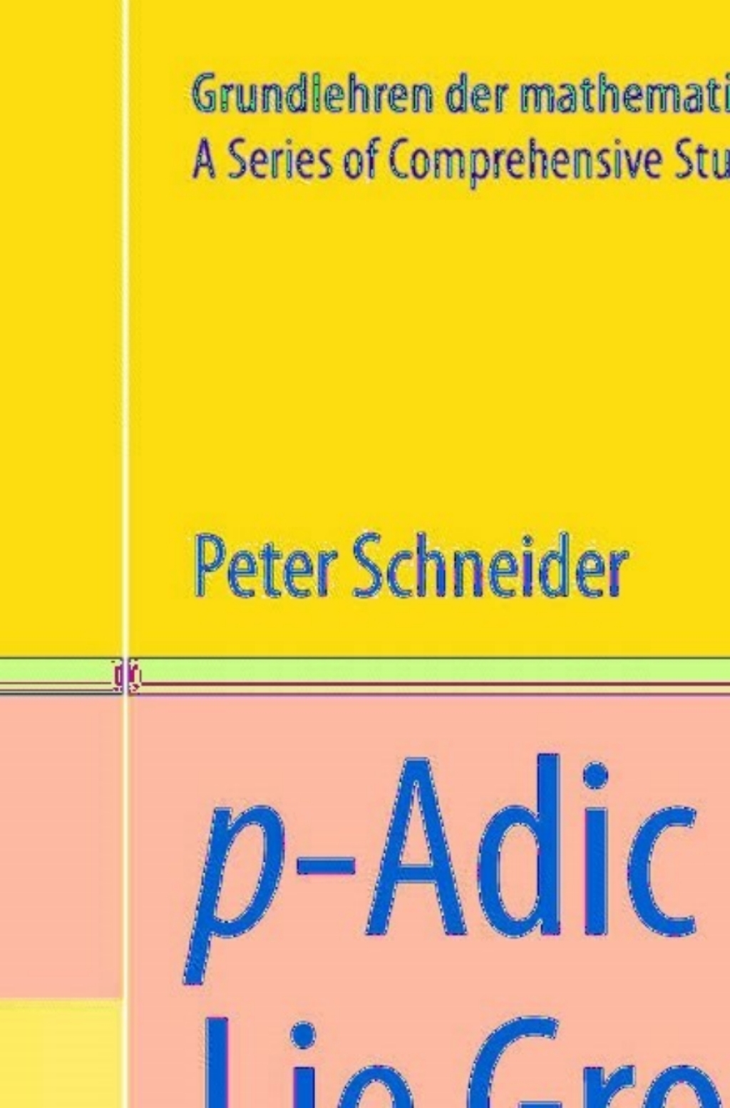 p-Adic Lie Groups  â€“ PDF/EPUB Version Downloadable