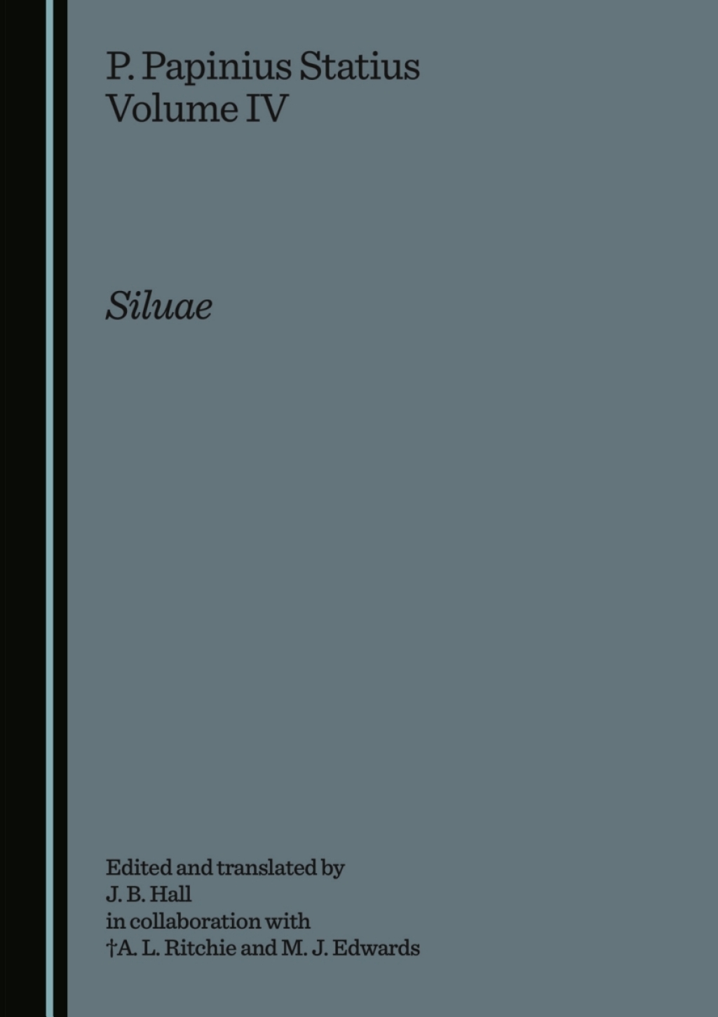 P. Papinius Statius Volume IV Siluae 1st Edition â€“ PDF/EPUB Version Downloadable