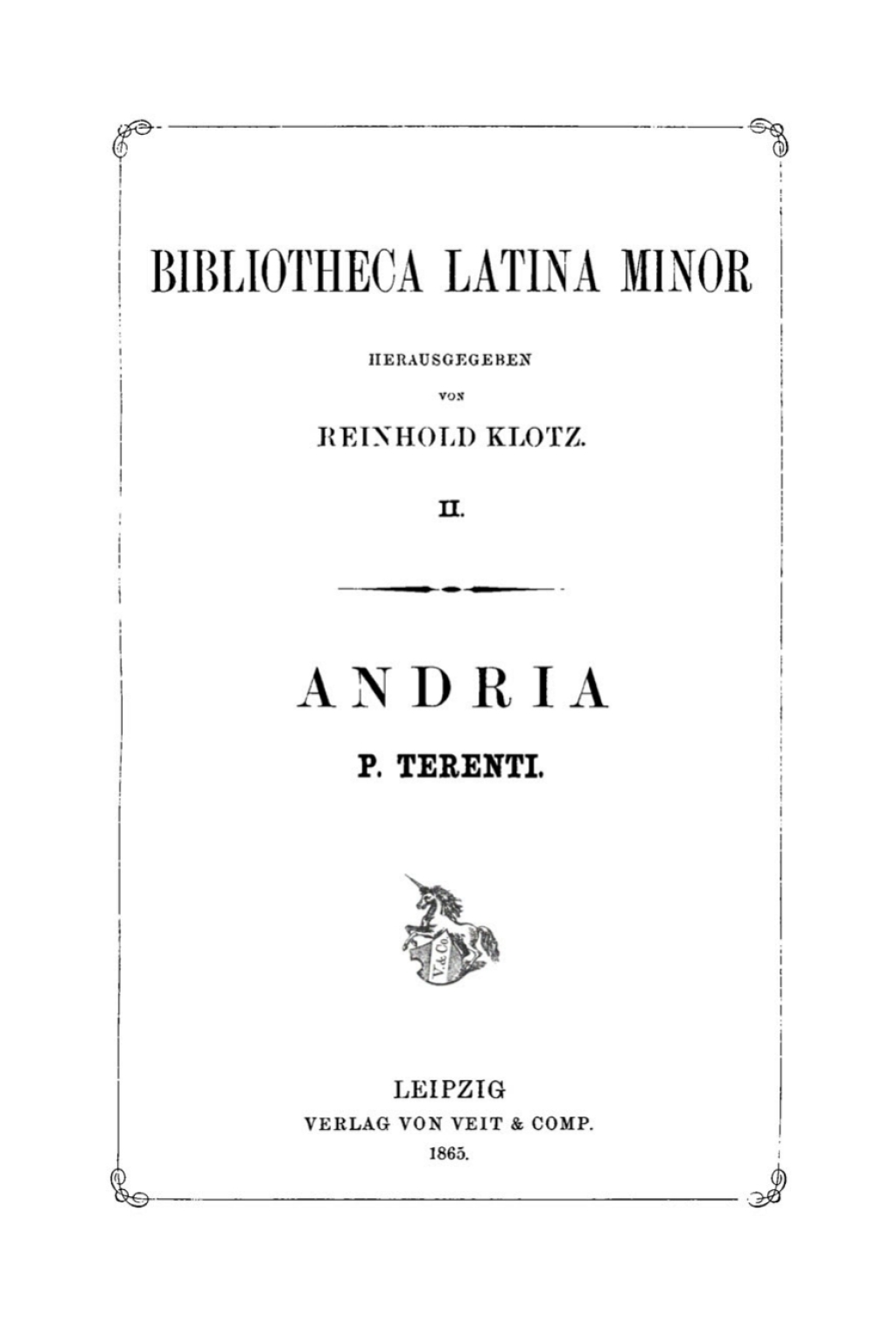 P. Terenti Andria Mit kritischen und exegetischen Anmerkungen 1st Edition â€“ PDF/EPUB Version Downloadable