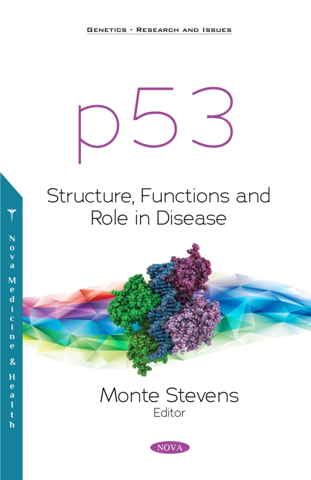 p53: Structure, Functions and Role in Disease  â€“ PDF/EPUB Version Downloadable