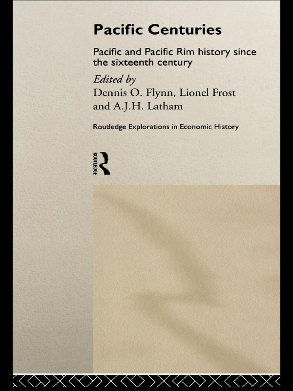 Pacific Centuries Pacific and Pacific Rim Economic History Since the 16th Century 1st Edition â€“ PDF/EPUB Version Downloadable