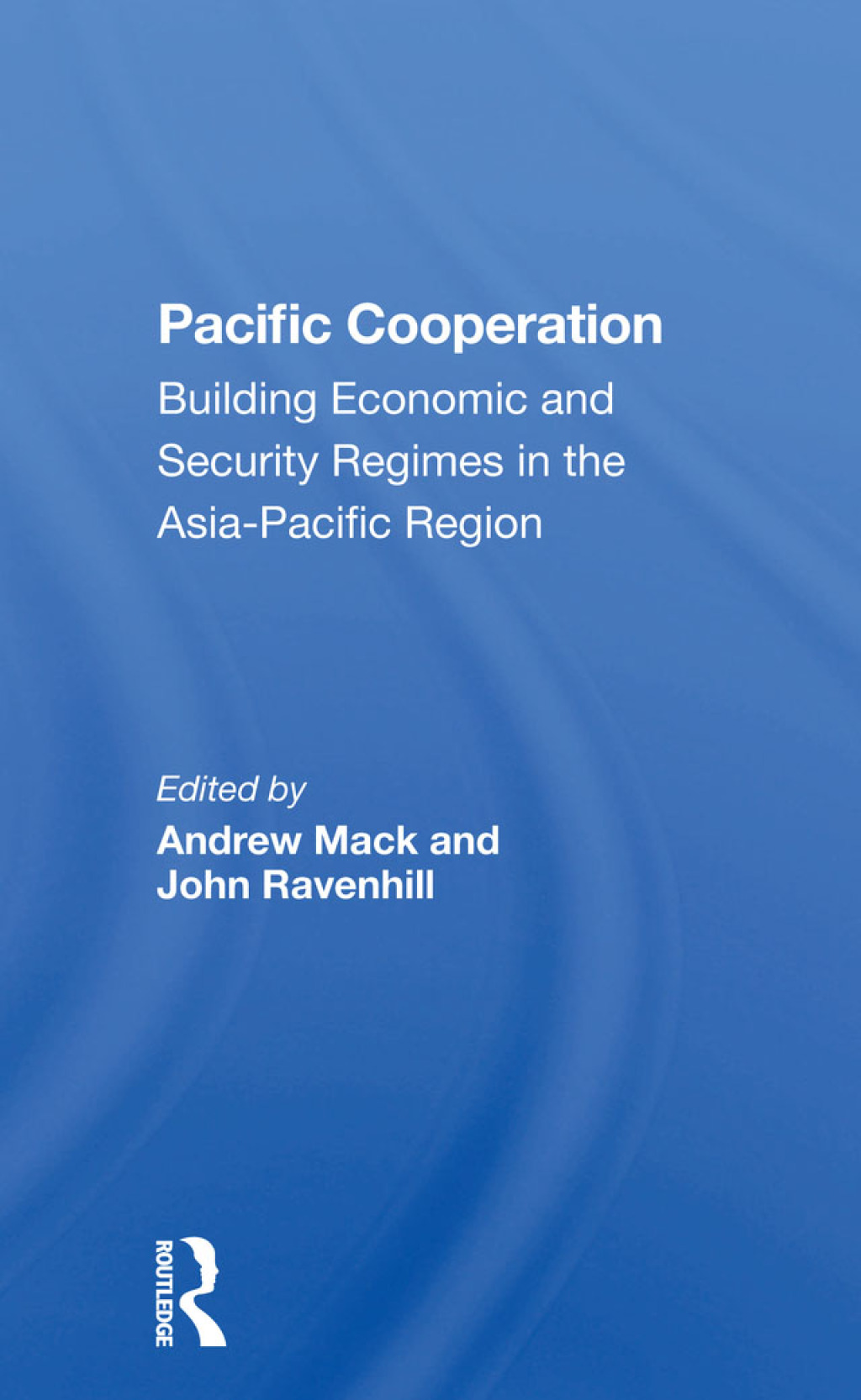 Pacific Cooperation Building Economic And Security Regimes In The Asiapacific Region 1st Edition â€“ PDF/EPUB Version Downloadable