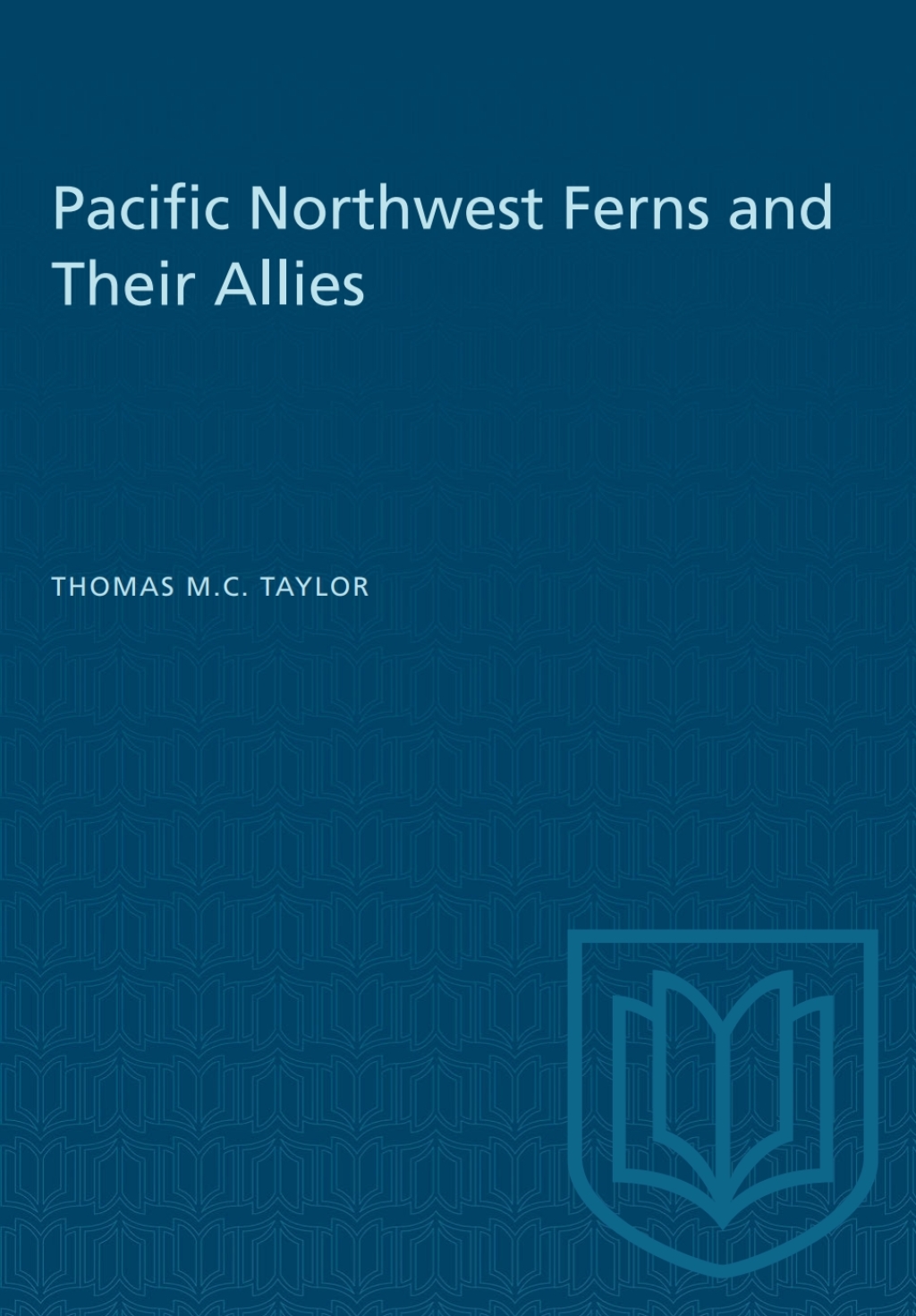 Pacific Northwest Ferns and Their Allies 1st Edition â€“ PDF/EPUB Version Downloadable