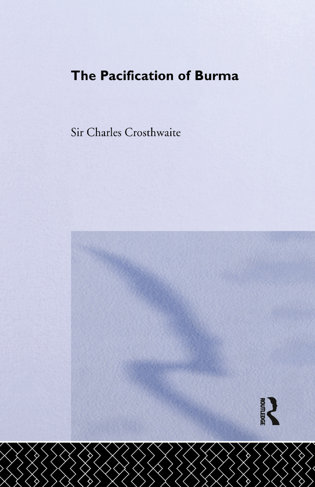 Pacification: Burma 1st Edition â€“ PDF/EPUB Version Downloadable