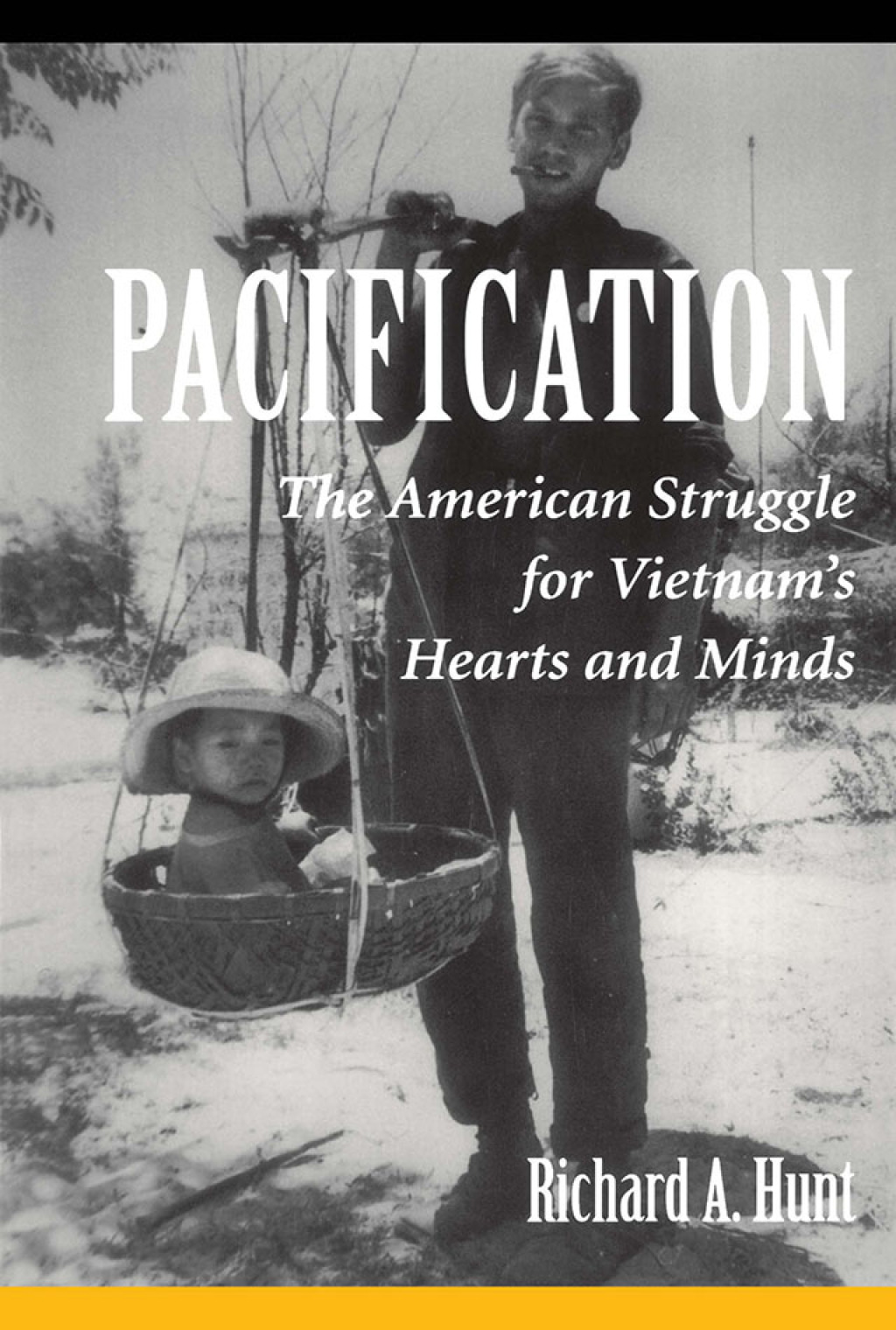 Pacification The American Struggle For Vietnam's Hearts And Minds 1st Edition â€“ PDF/EPUB Version Downloadable