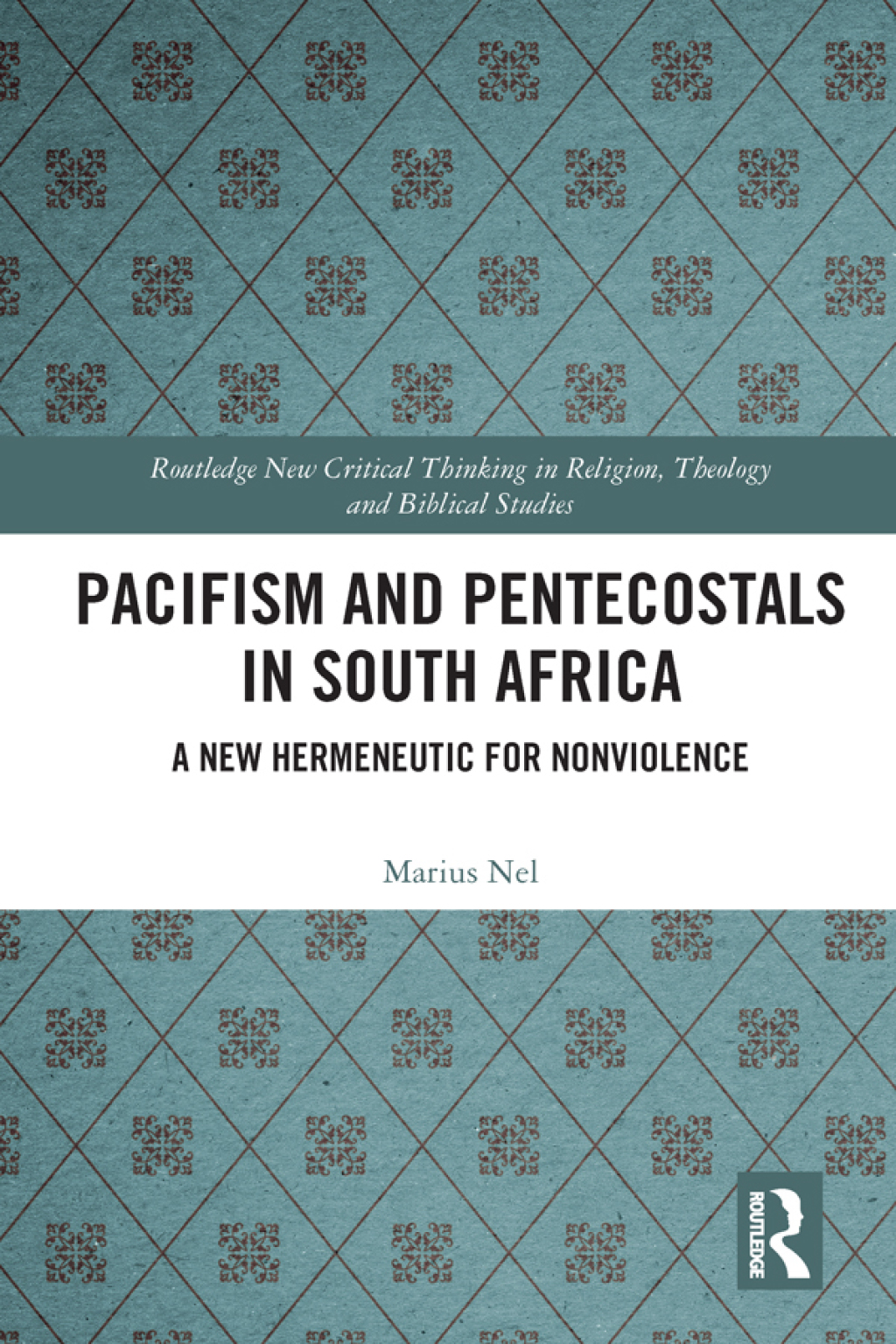 Pacifism and Pentecostals in South Africa A new hermeneutic for nonviolence 1st Edition â€“ PDF/EPUB Version Downloadable