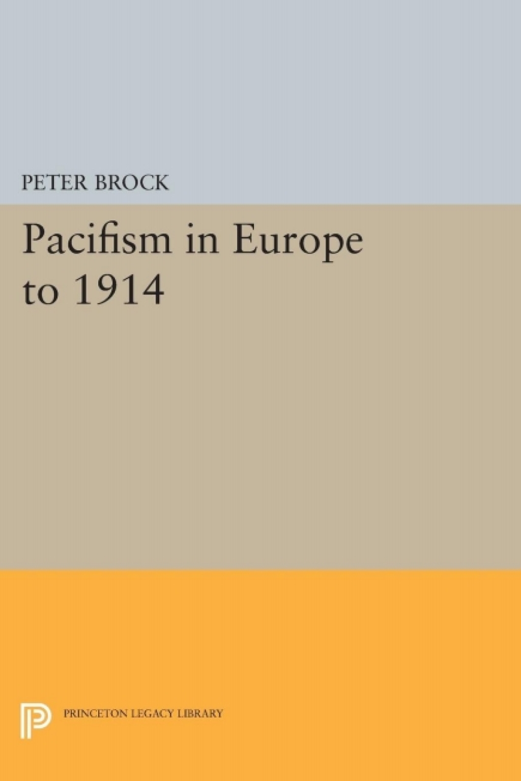 Pacifism in Europe to 1914  â€“ PDF/EPUB Version Downloadable