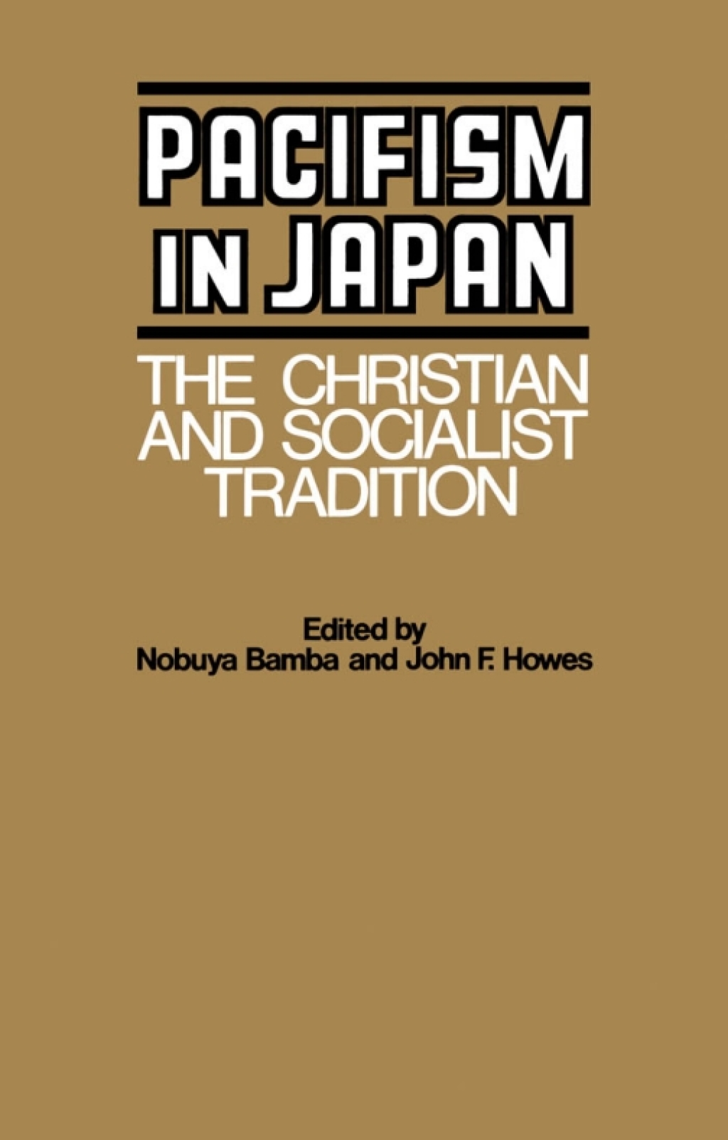 Pacifism in Japan The Christian and Socialist Tradition 1st Edition â€“ PDF/EPUB Version Downloadable