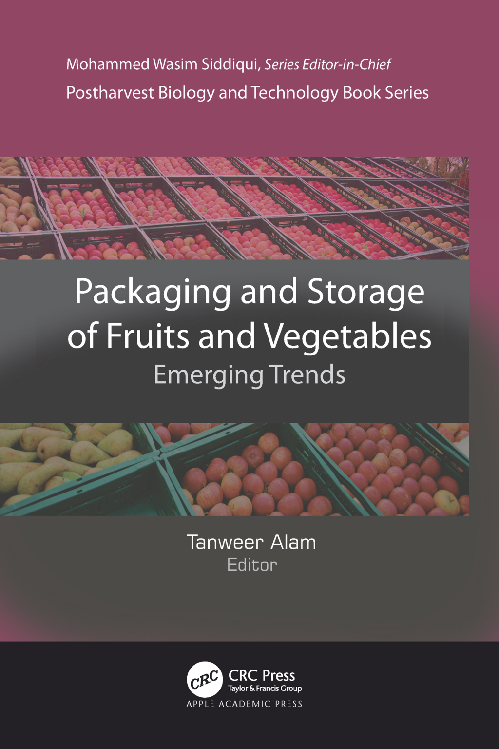 Packaging and Storage of Fruits and Vegetables Emerging Trends 1st Edition â€“ PDF/EPUB Version Downloadable
