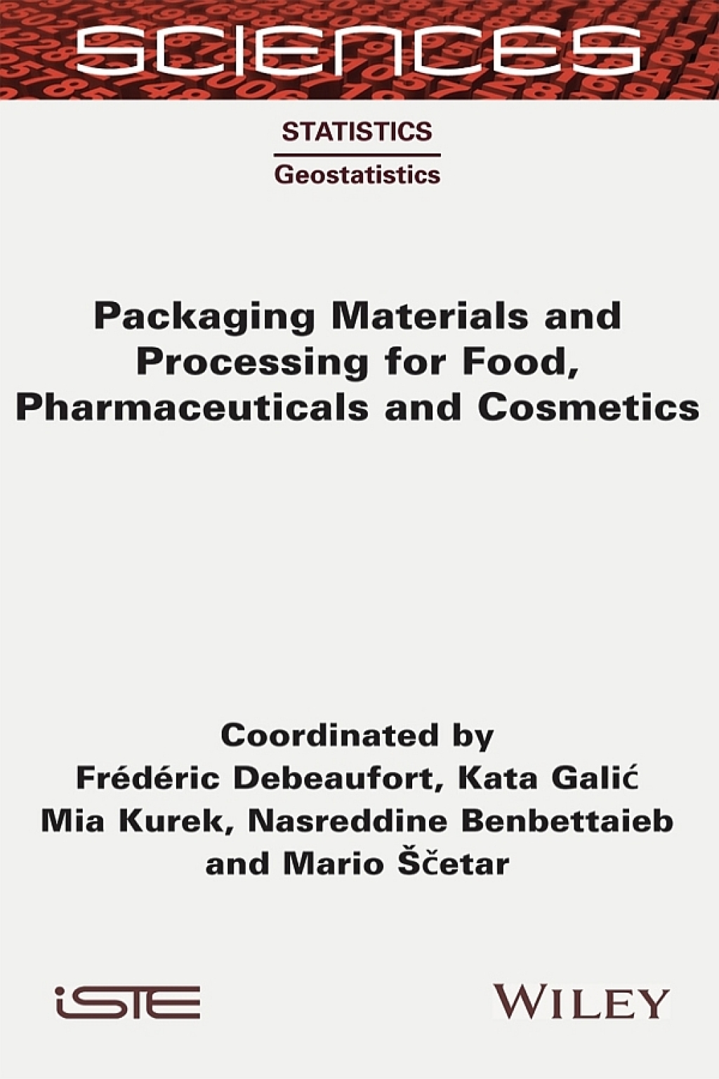 Packaging Materials and Processing for Food, Pharmaceuticals and Cosmetics 1st Edition â€“ PDF/EPUB Version Downloadable
