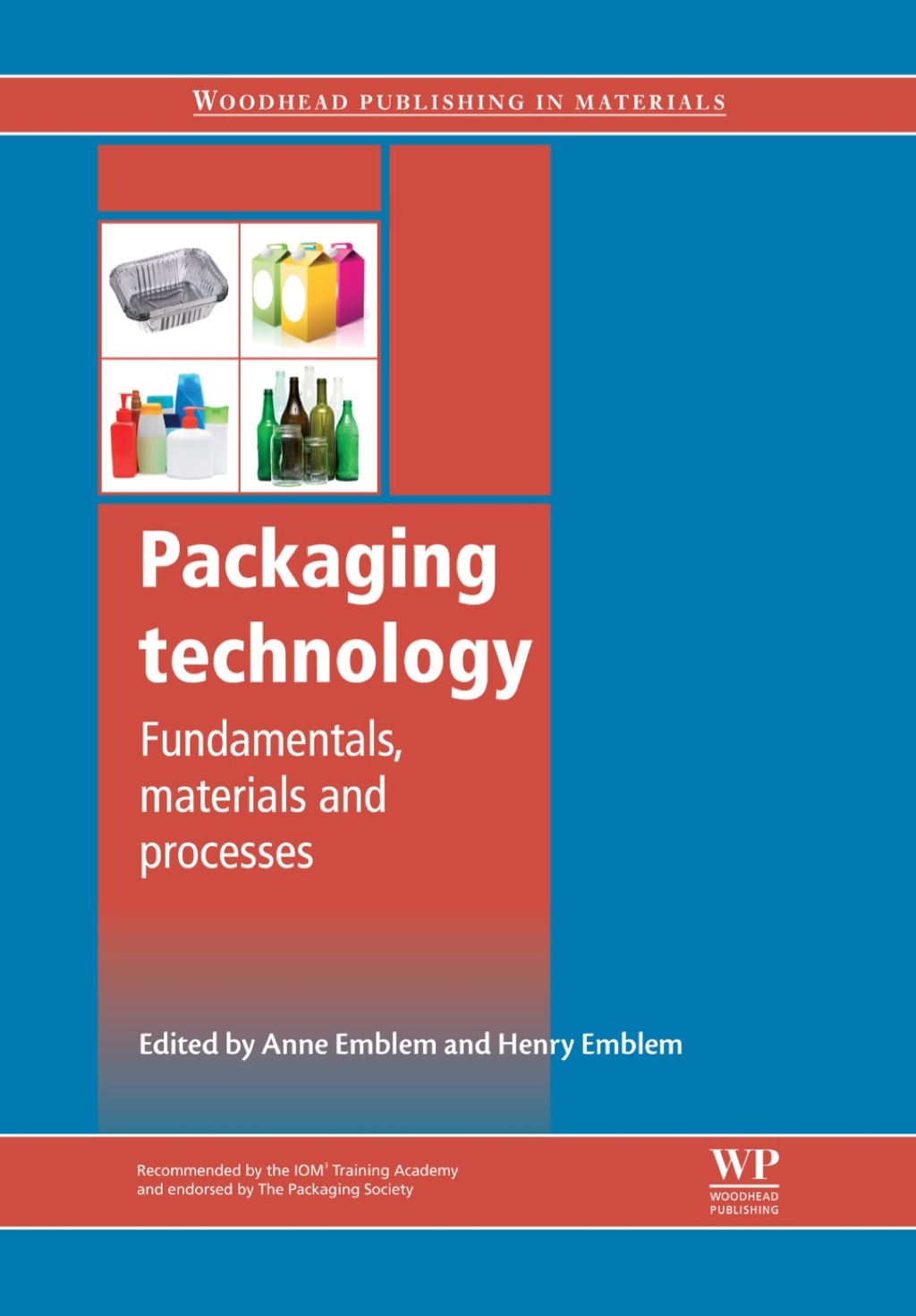 Packaging Technology: Fundamentals, Materials and Processes  â€“ PDF/EPUB Version Downloadable