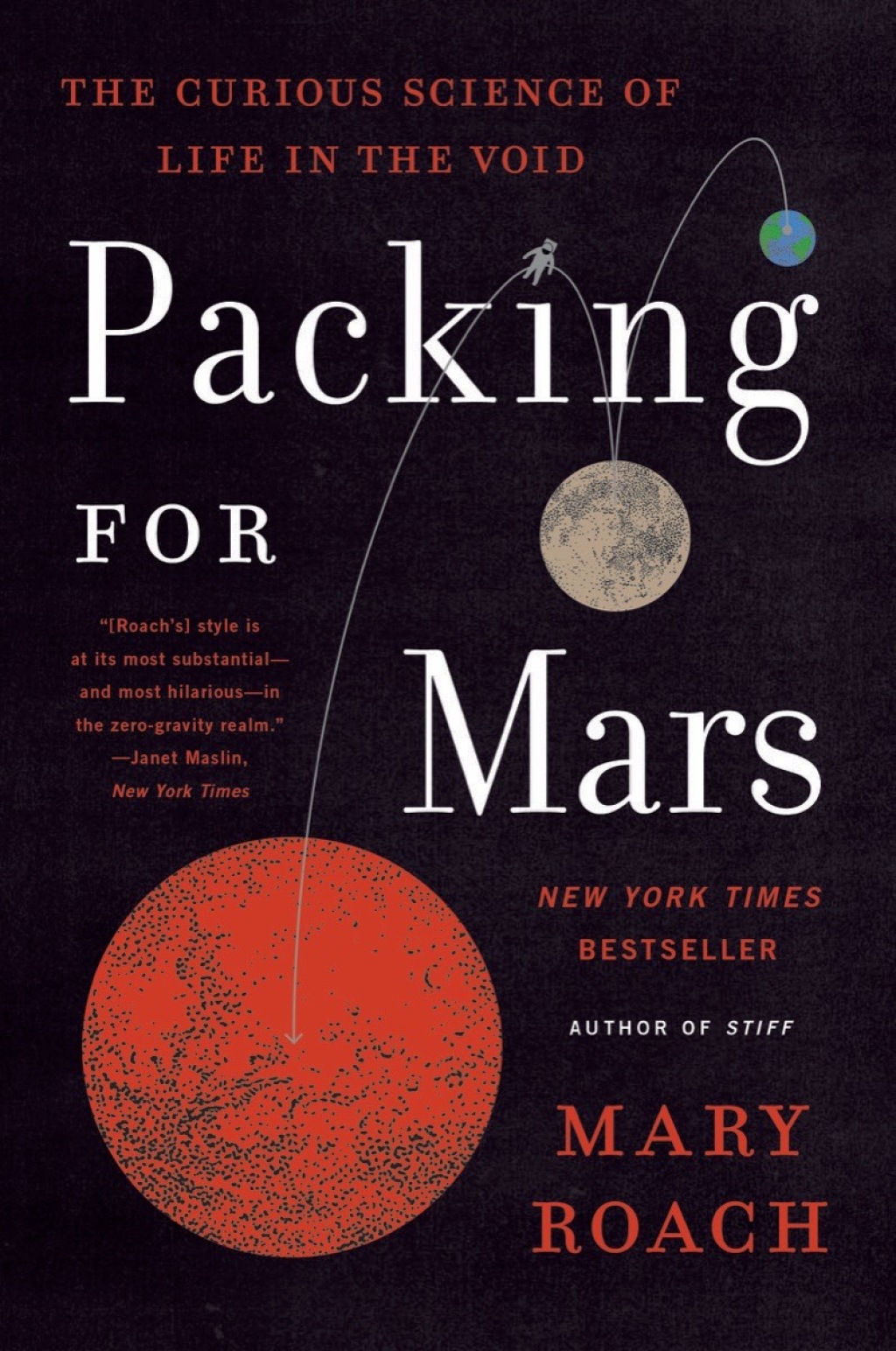 Packing for Mars: The Curious Science of Life in the Void - (PDF/EPUB Version)