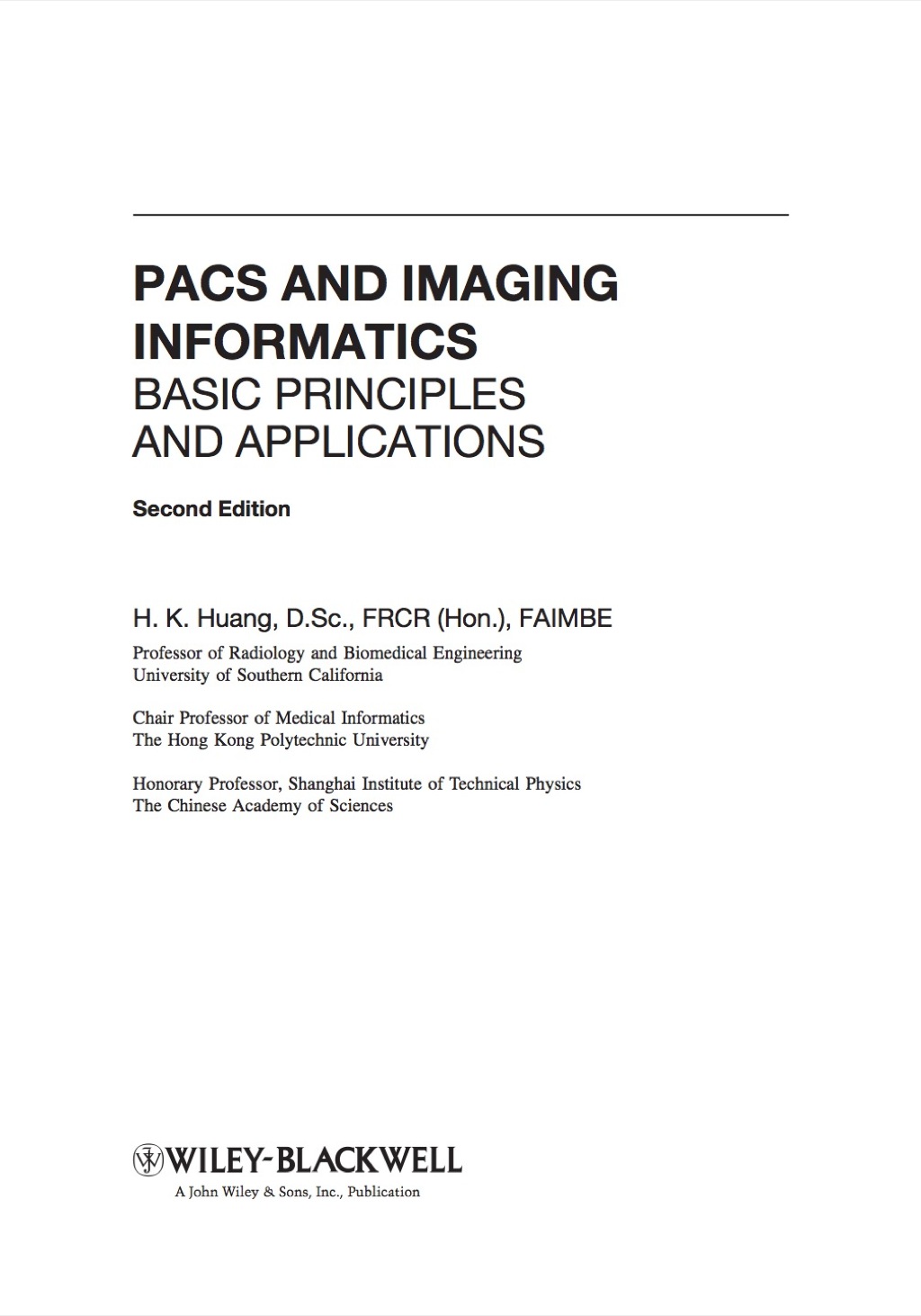 PACS and Imaging Informatics: Basic Principles and Applications 2nd Edition â€“ PDF/EPUB Version Downloadable