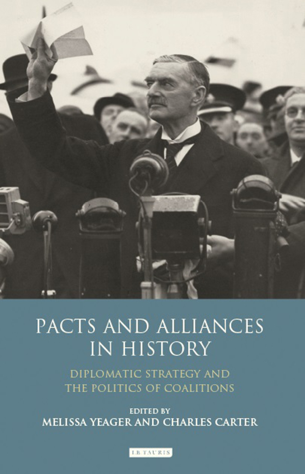 Pacts and Alliances in History Diplomatic Strategy and the Politics of Coalitions 1st Edition â€“ PDF/EPUB Version Downloadable