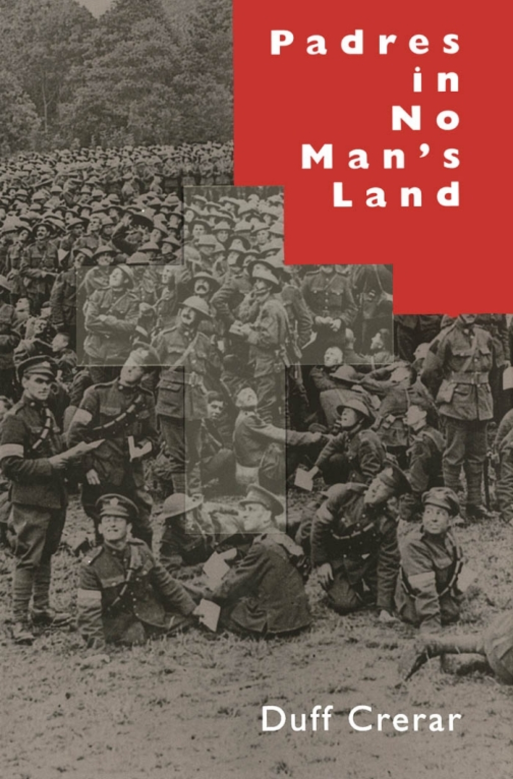 Padres in No Man's Land Canadian Chaplains and the Great War  â€“ PDF/EPUB Version Downloadable