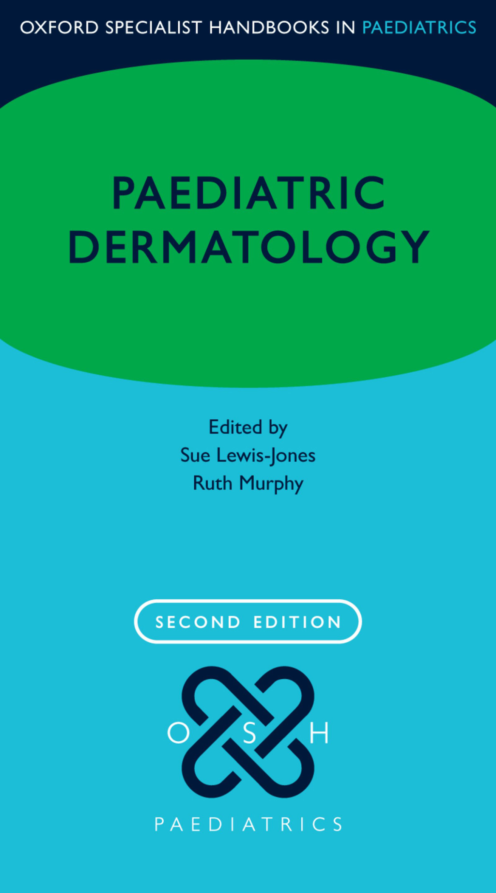 Paediatric Dermatology 2nd Edition â€“ PDF/EPUB Version Downloadable