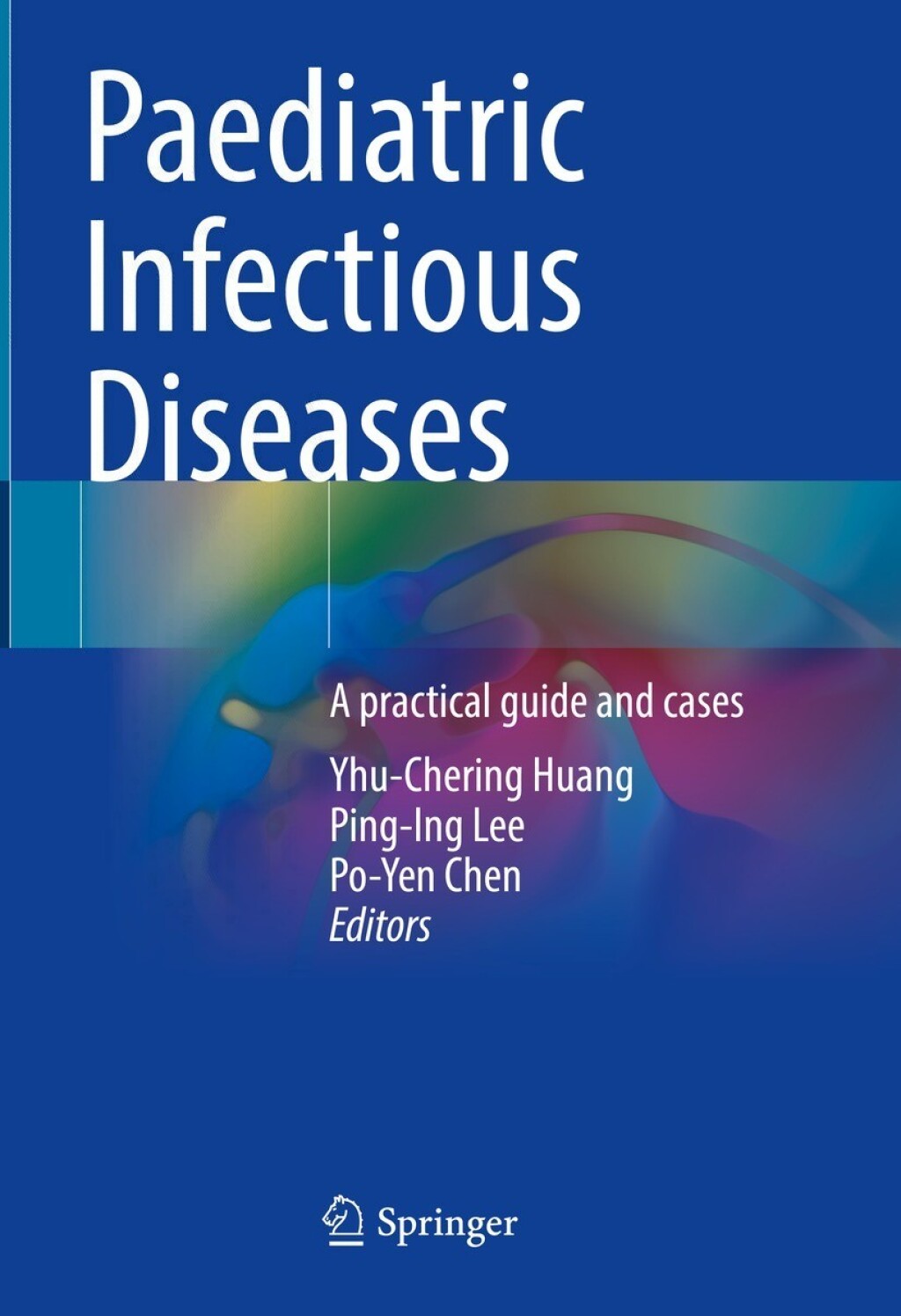 Paediatric Infectious Diseases A practical guide and cases  â€“ PDF/EPUB Version Downloadable