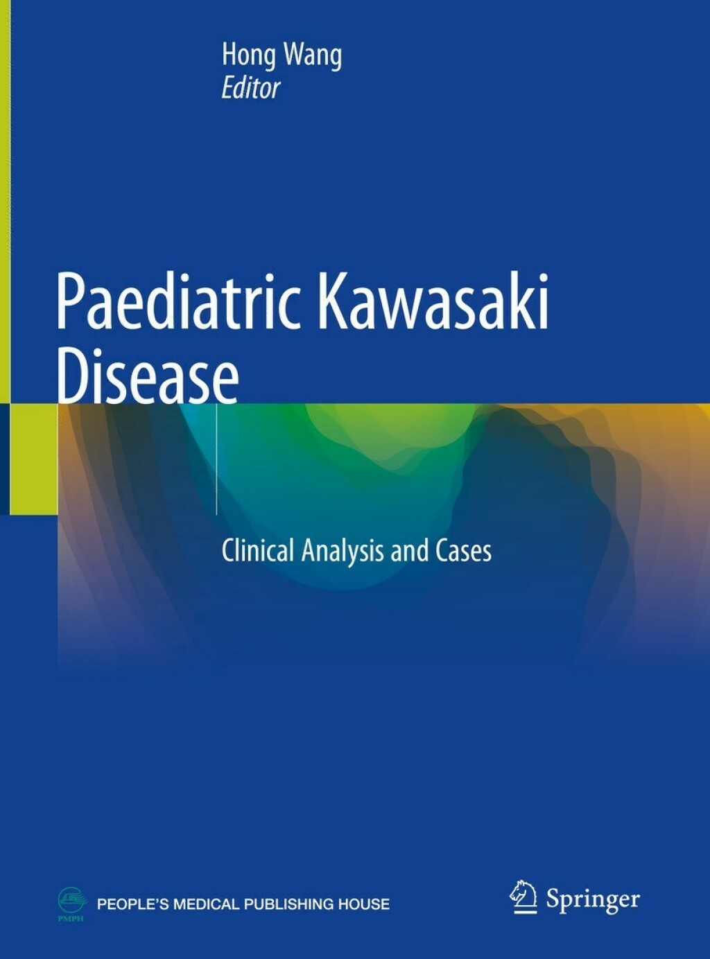 Paediatric Kawasaki Disease Clinical Analysis and Cases  â€“ PDF/EPUB Version Downloadable
