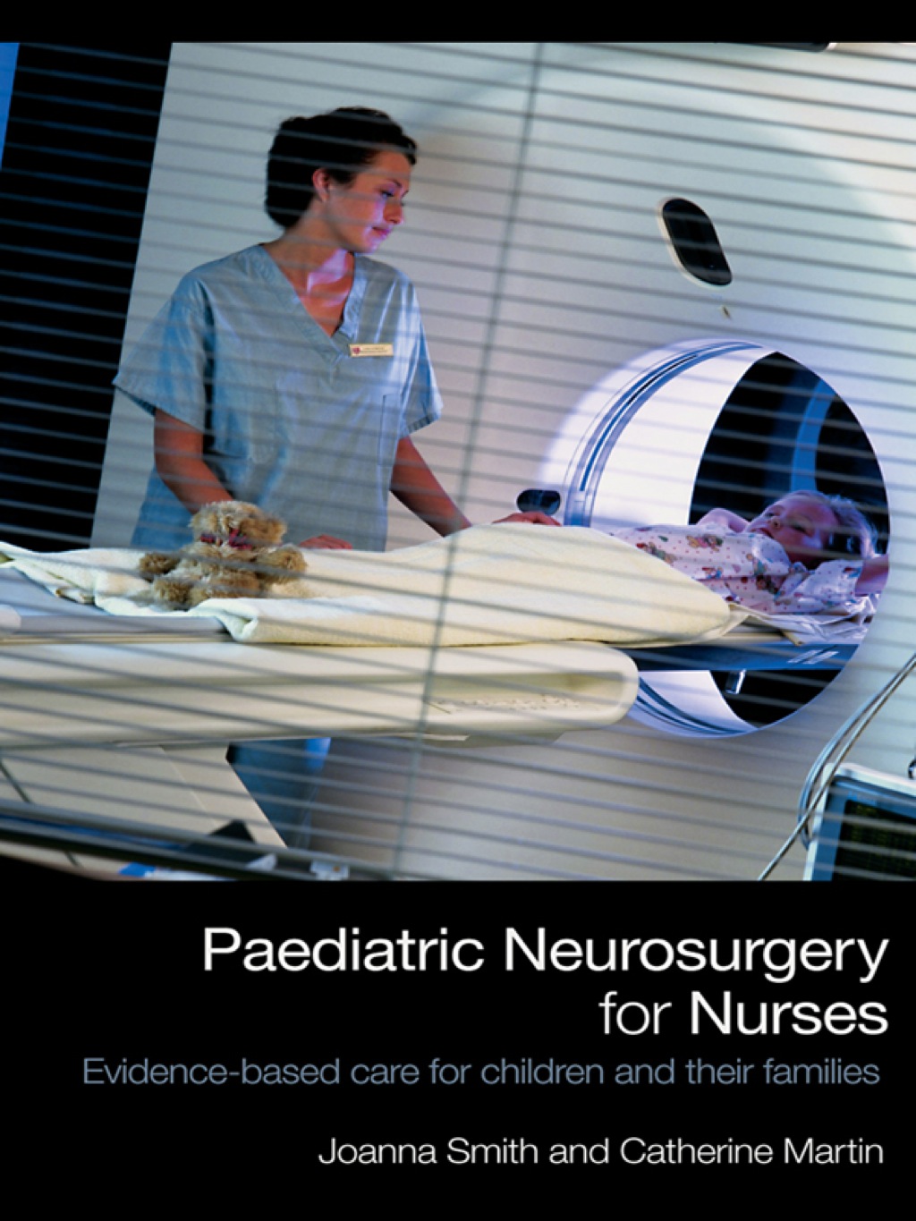 Paediatric Neurosurgery for Nurses Evidence-based care for children and their families 1st Edition â€“ PDF/EPUB Version Downloadable
