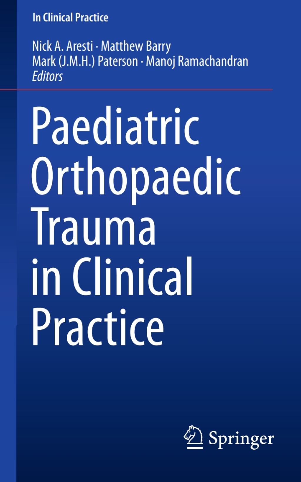 Paediatric Orthopaedic Trauma in Clinical Practice  â€“ PDF/EPUB Version Downloadable