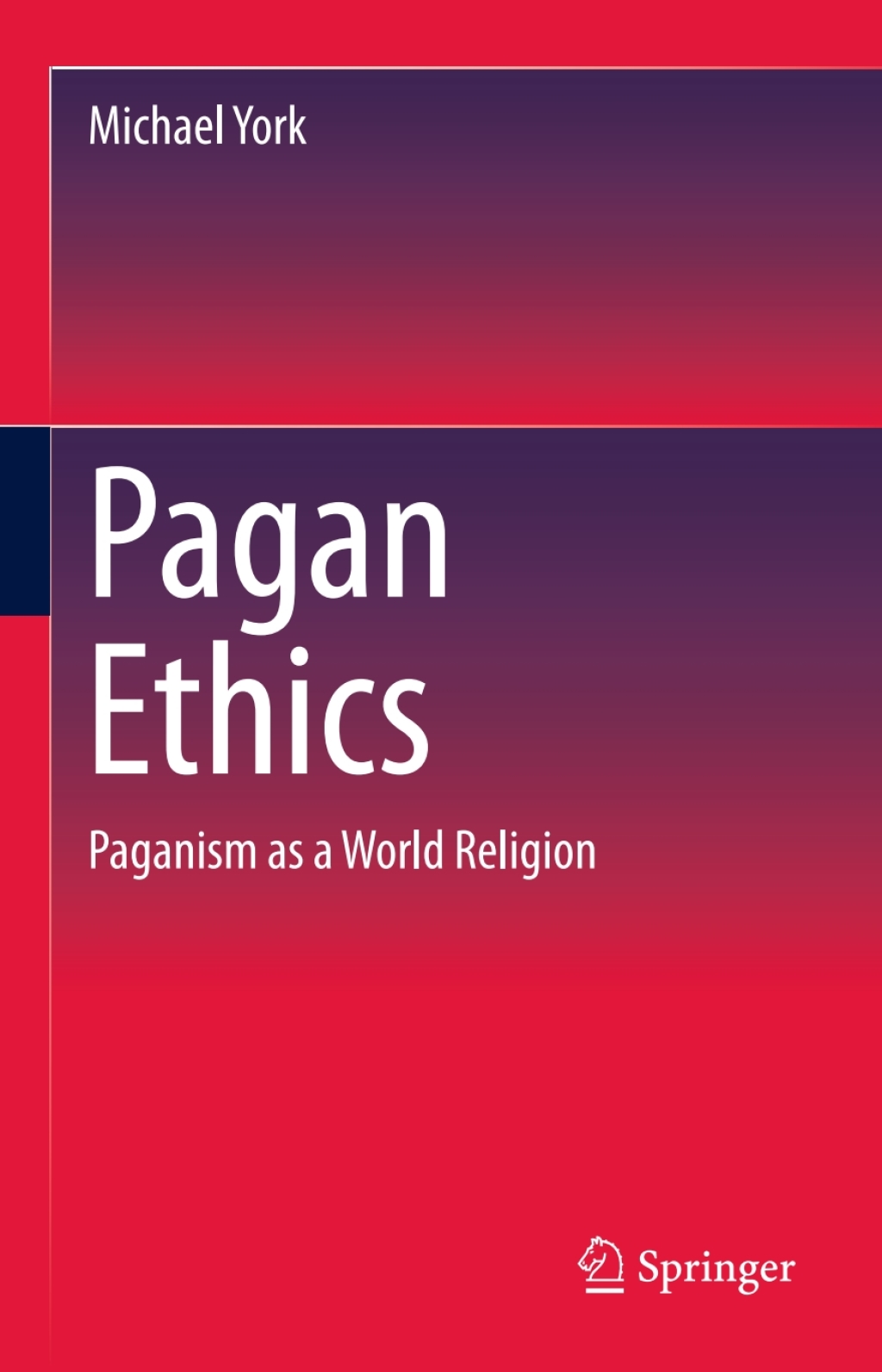 Pagan Ethics Paganism as a World Religion  â€“ PDF/EPUB Version Downloadable