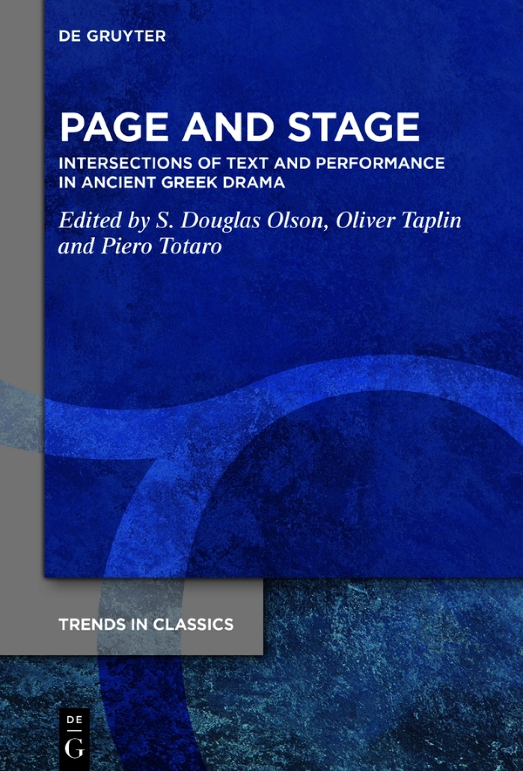 Page and Stage Intersections of Text and Performance in Ancient Greek Drama 1st Edition â€“ PDF/EPUB Version Downloadable