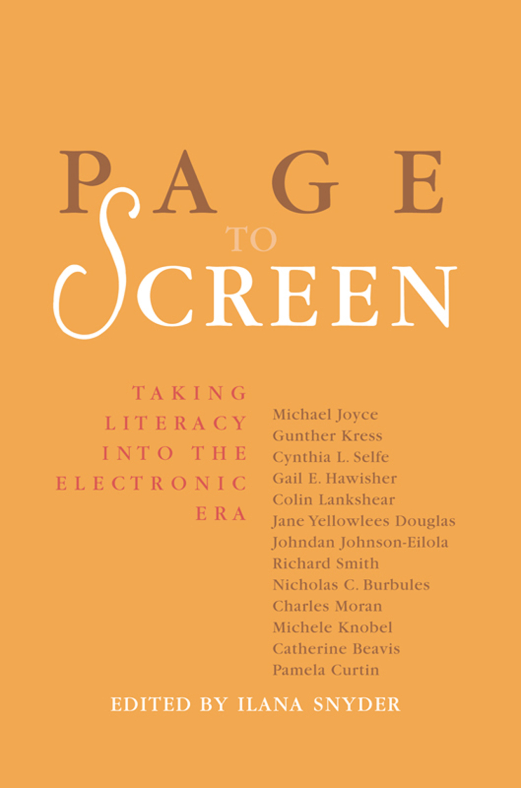 Page to Screen Taking Literacy into the Electronic Era 1st Edition â€“ PDF/EPUB Version Downloadable