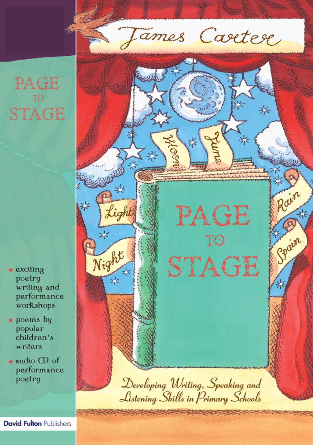 Page to Stage Developing Writing, Speaking And Listening Skills in Primary Schools 1st Edition â€“ PDF/EPUB Version Downloadable