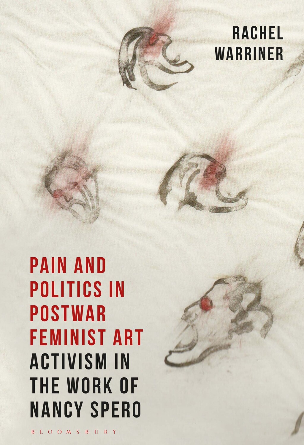 Pain and Politics in Postwar Feminist Art Activism in the Work of Nancy Spero 1st Edition â€“ PDF/EPUB Version Downloadable