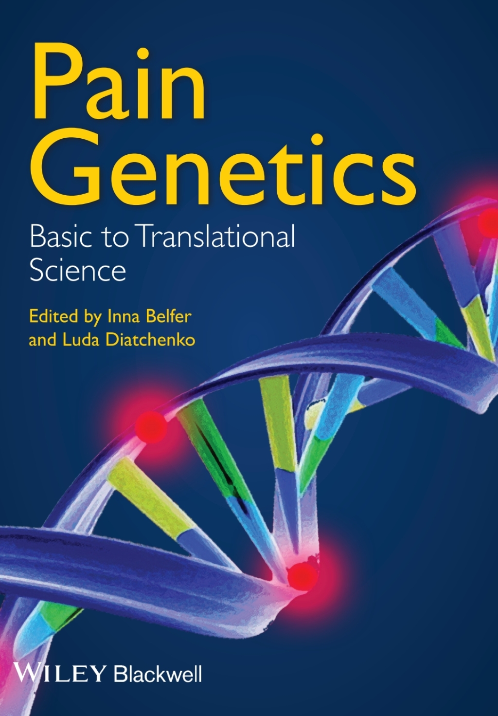 Pain Genetics Basic to Translational Science 1st Edition â€“ PDF/EPUB Version Downloadable