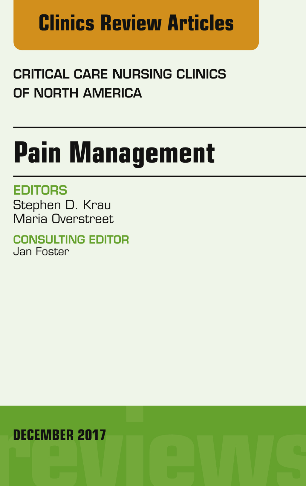 Pain Management, An Issue of Critical Nursing Clinics  â€“ PDF/EPUB Version Downloadable