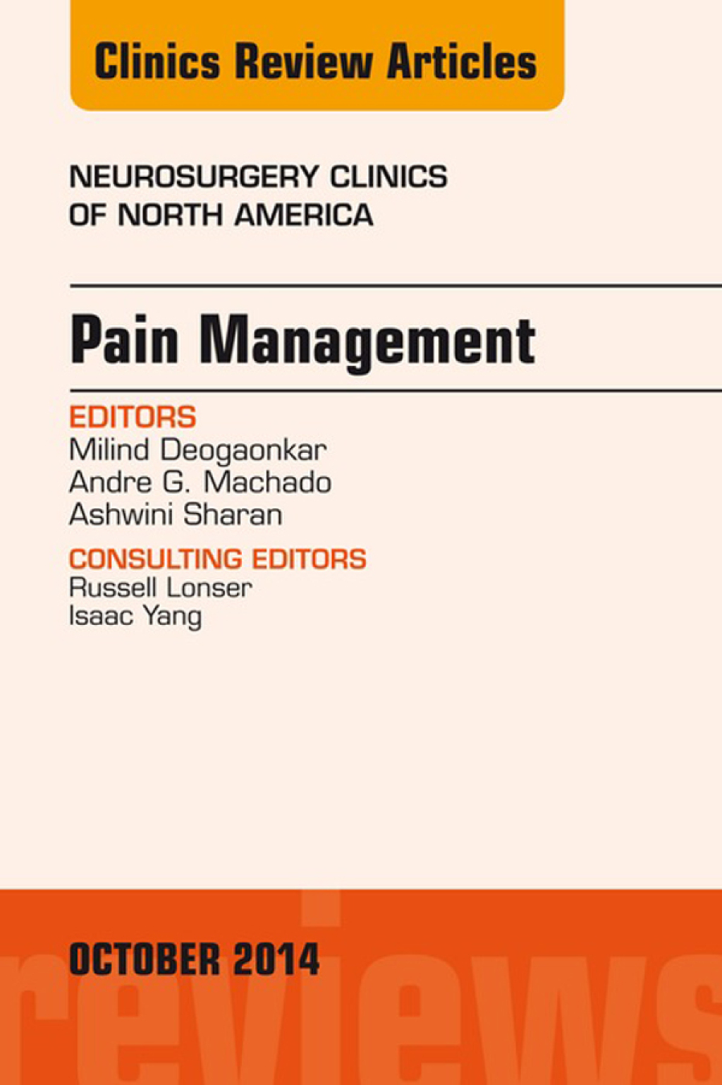 Pain Management, An Issue of Neurosurgery Clinics of North America  â€“ PDF/EPUB Version Downloadable