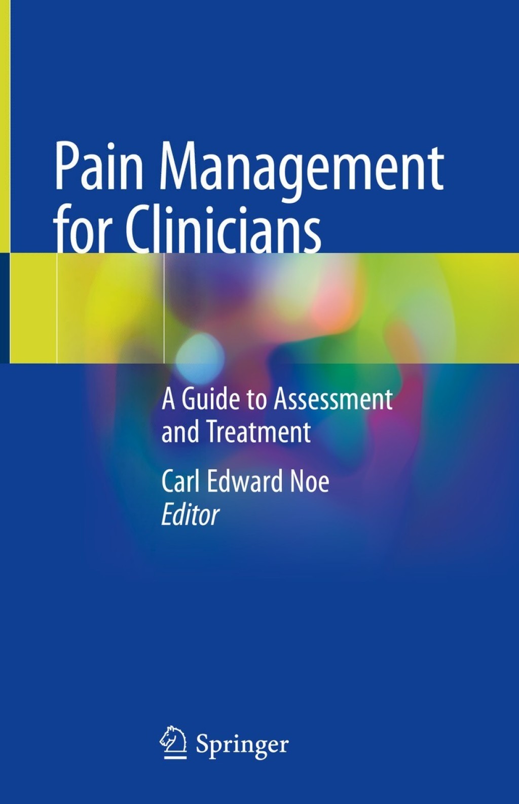 Pain Management for Clinicians A Guide to Assessment and Treatment 1st Edition â€“ PDF/EPUB Version Downloadable