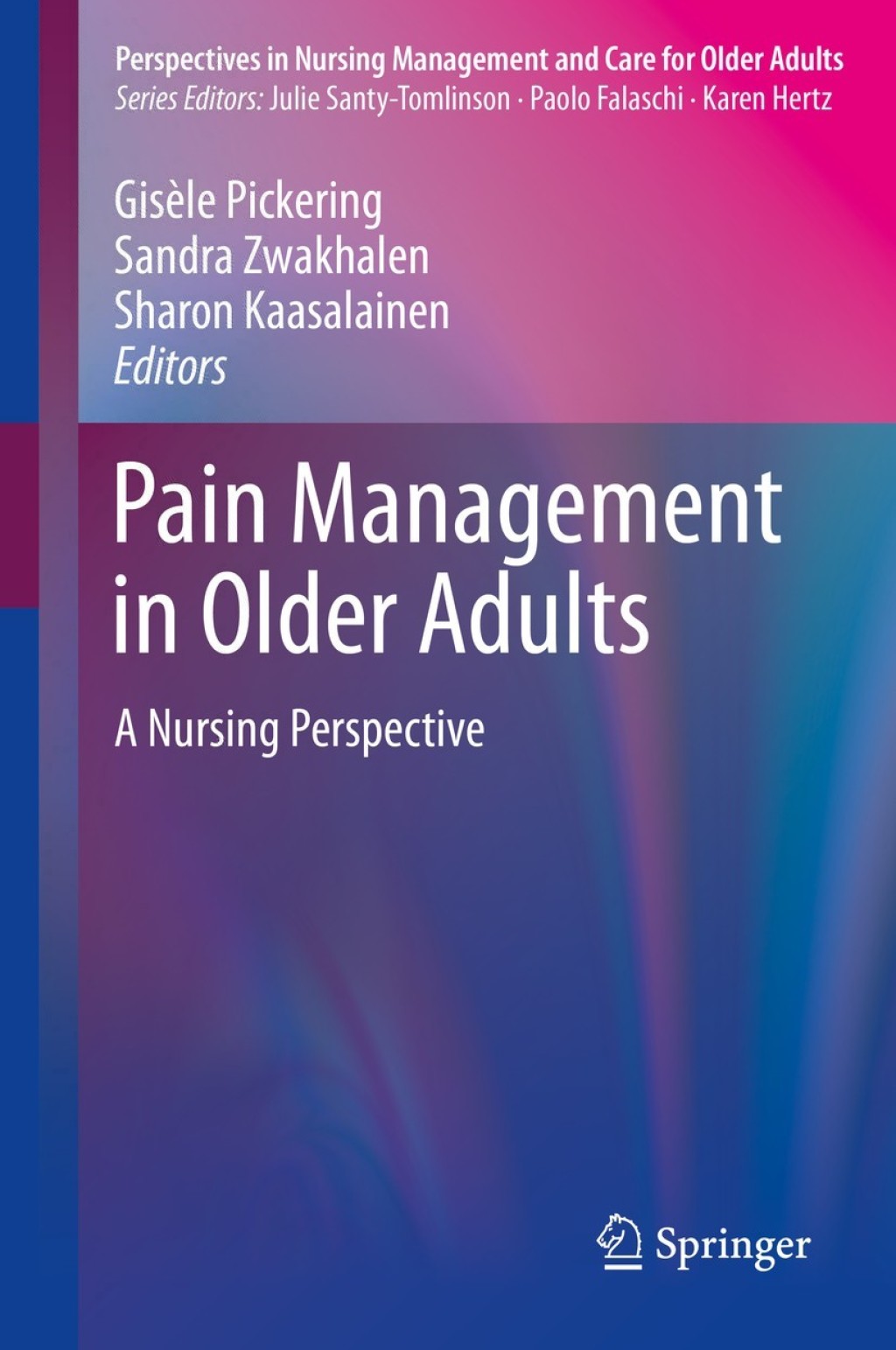 Pain Management in Older Adults A Nursing Perspective  â€“ PDF/EPUB Version Downloadable