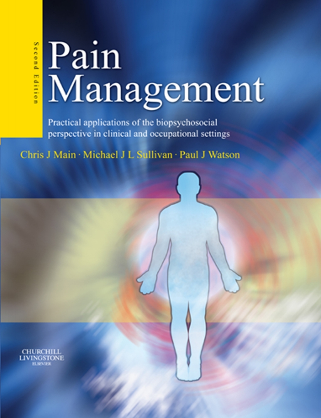 Pain Management Practical applications of the biopsychosocial perspective in clinical and occupational settings 2nd Edition â€“ PDF/EPUB Version Downloadable