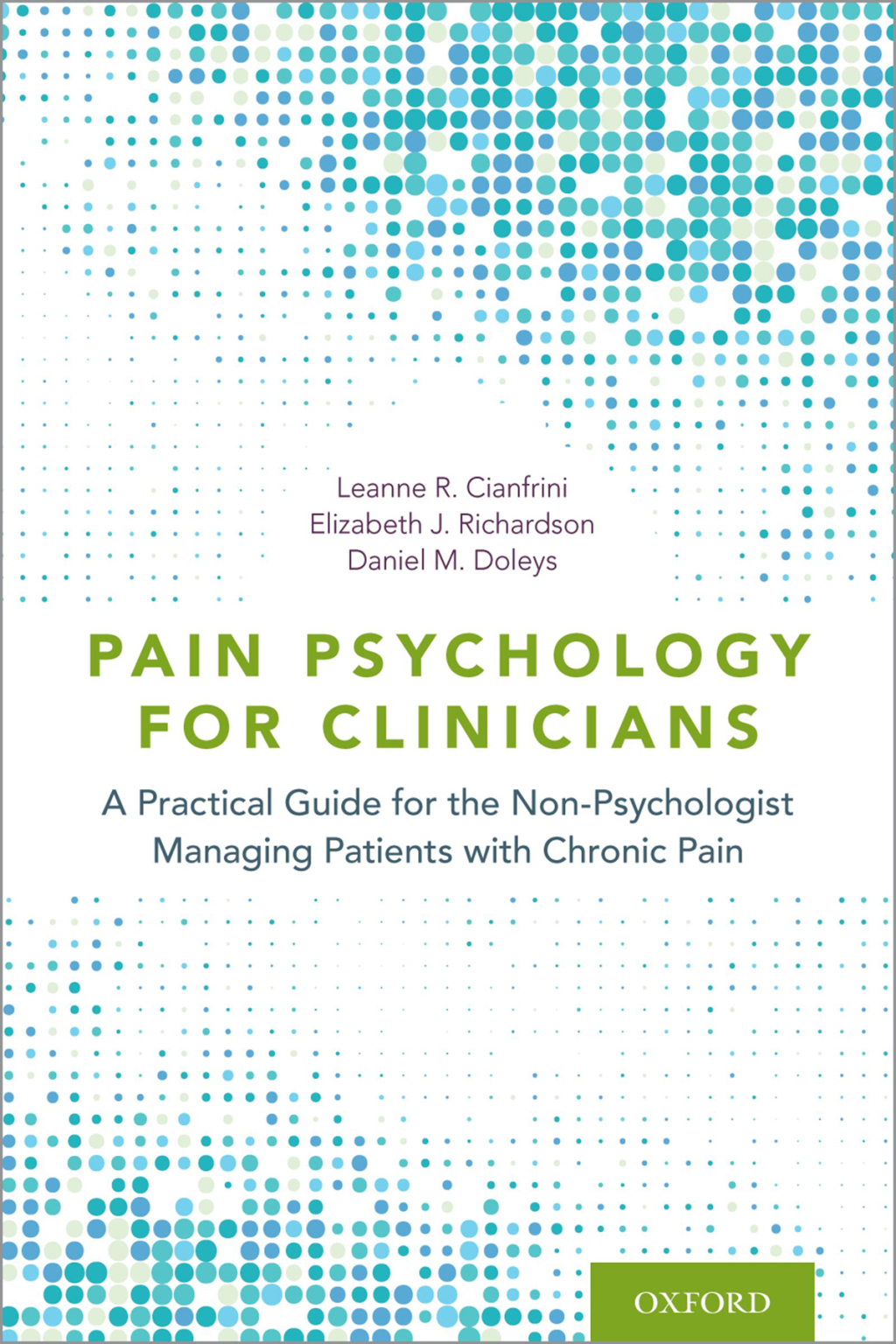 Pain Psychology for Clinicians A Practical Guide for the Non-Psychologist Managing Patients with Chronic Pain  â€“ PDF/EPUB Version Downloadable