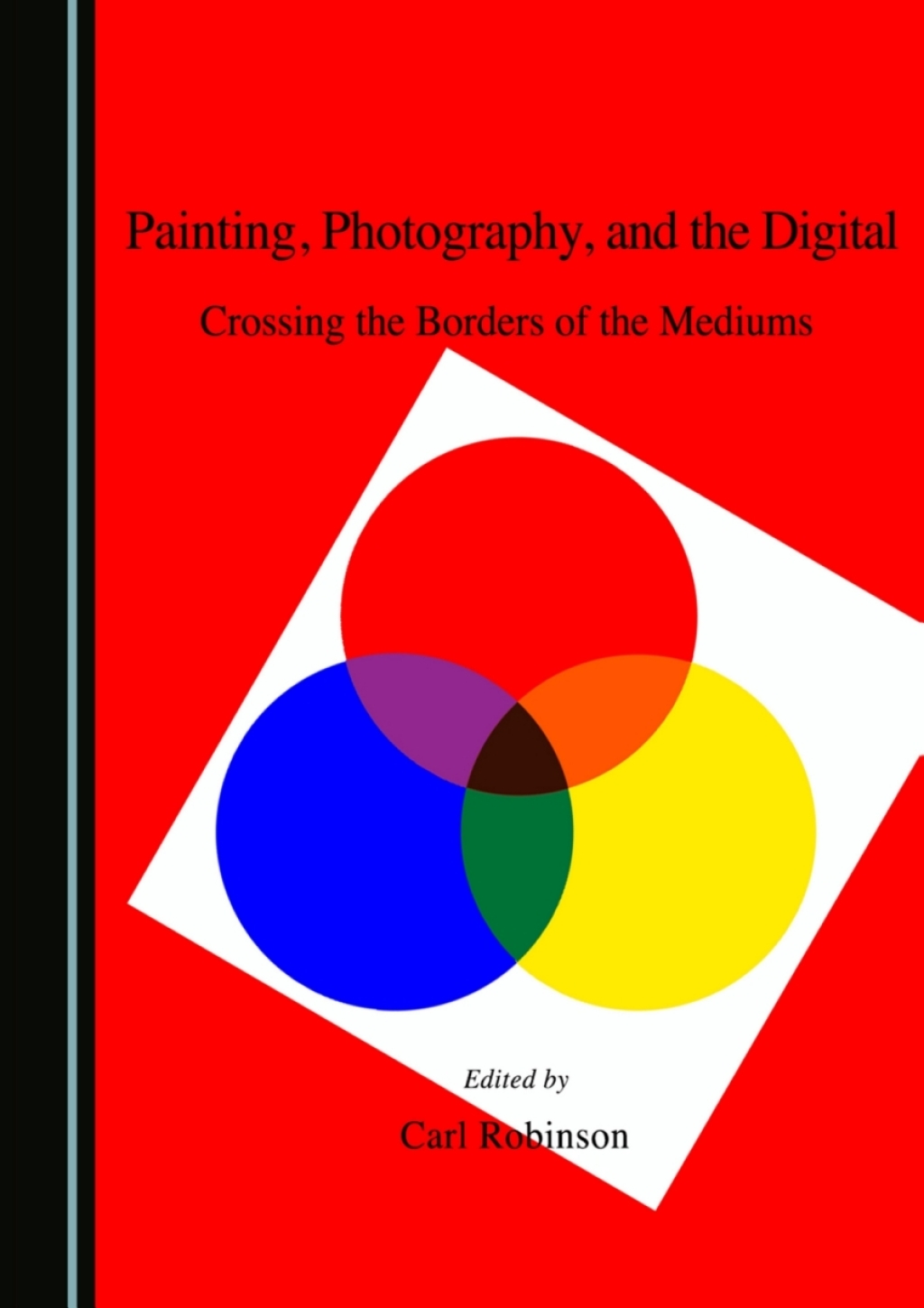 Painting, Photography, and the Digital Crossing the Borders of the Mediums 1st Edition â€“ PDF/EPUB Version Downloadable