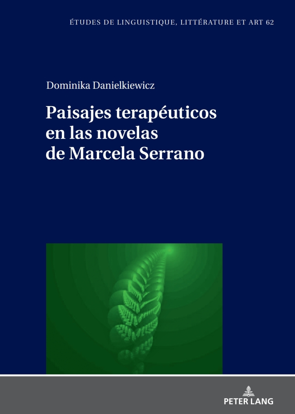 Paisajes terapÃ©uticos en las novelas de Marcela Serrano 1st Edition â€“ PDF/EPUB Version Downloadable